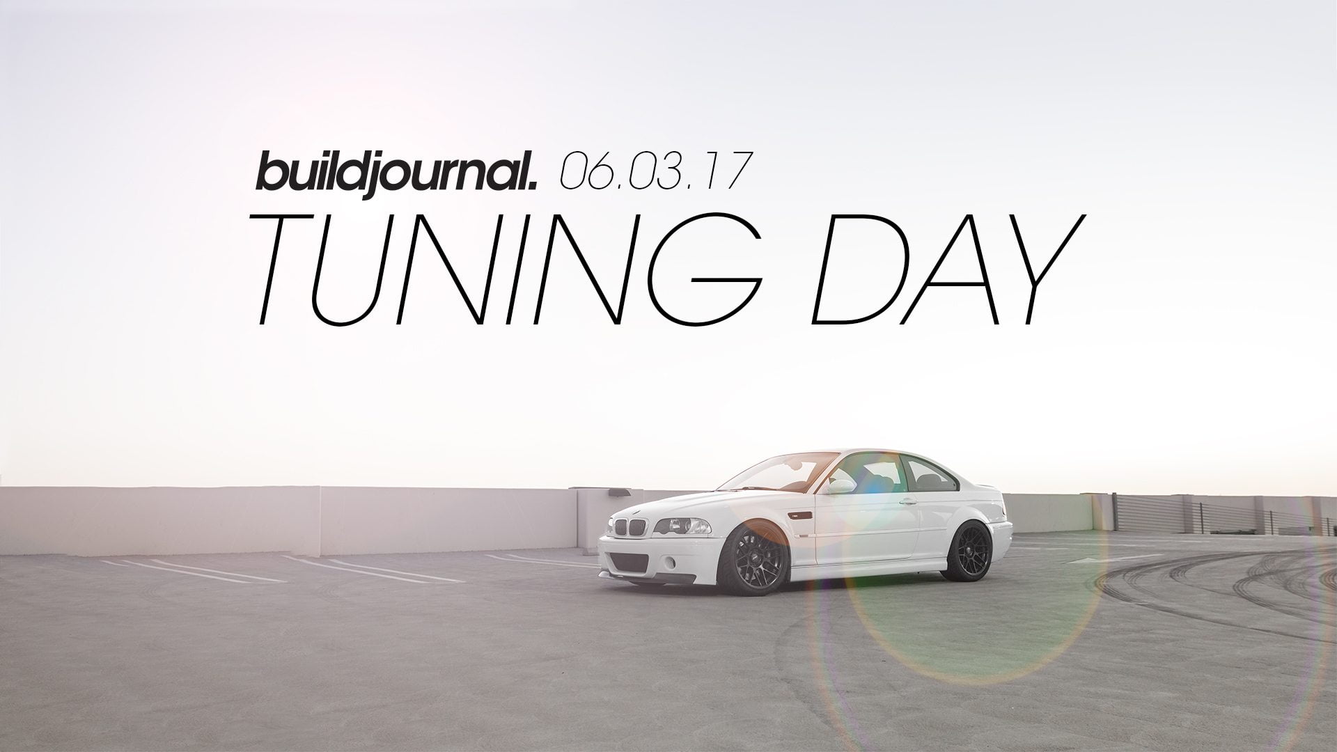 Buildjournal Tuning Day 2017